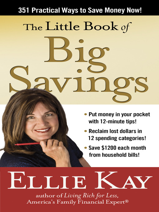 Title details for The Little Book of Big Savings by Ellie Kay - Available